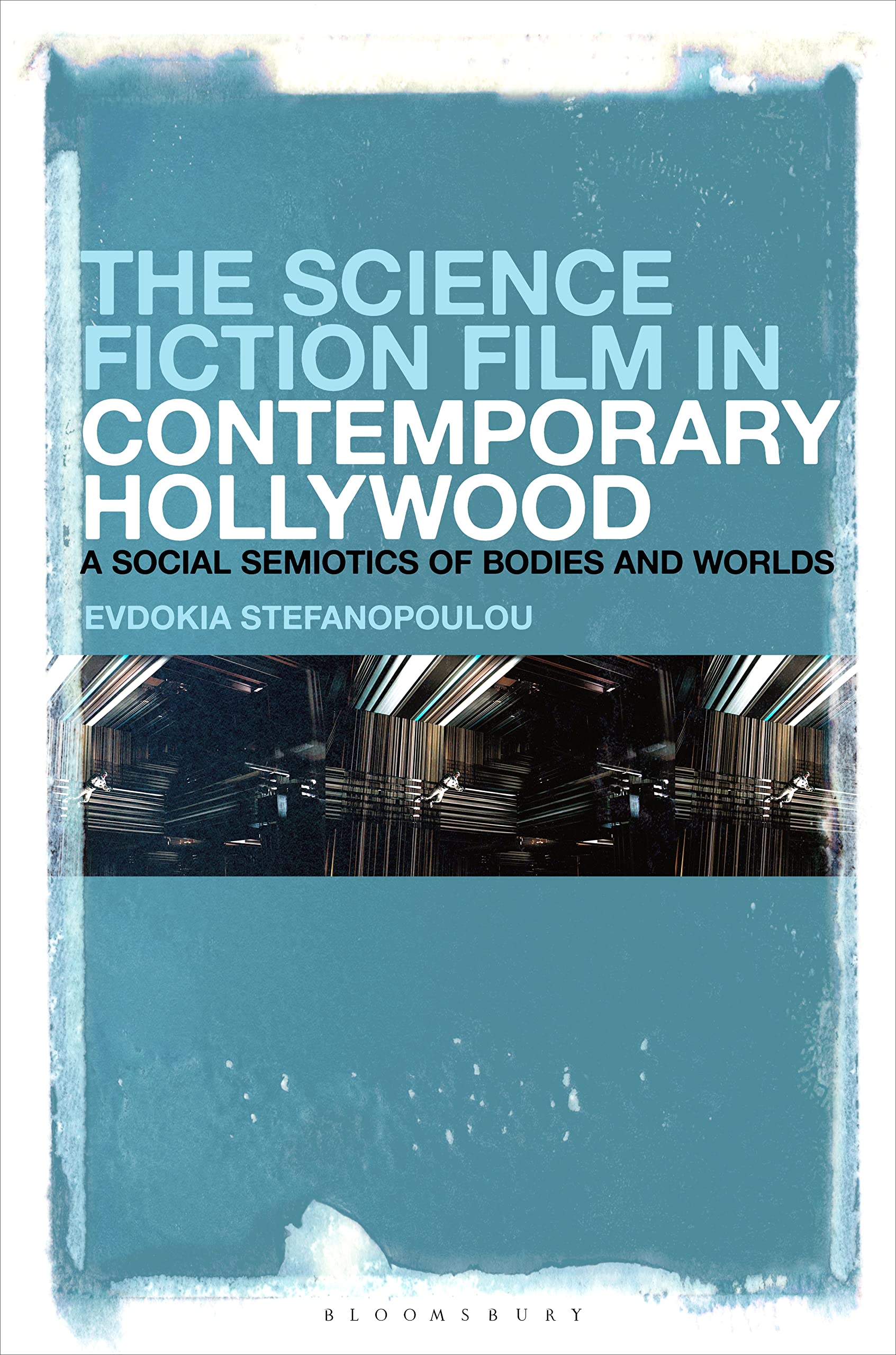 Science Fiction Film in Contemporary Hollywood livre de sémiotique sociale du cinéma