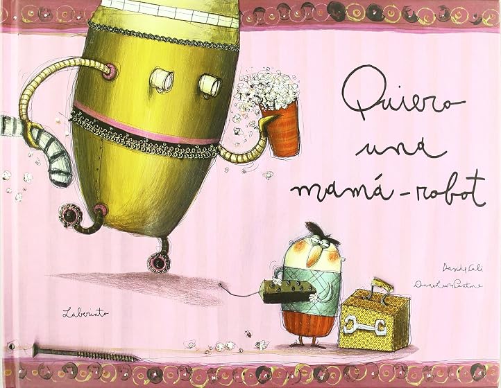 Quiero una mamá-robot
