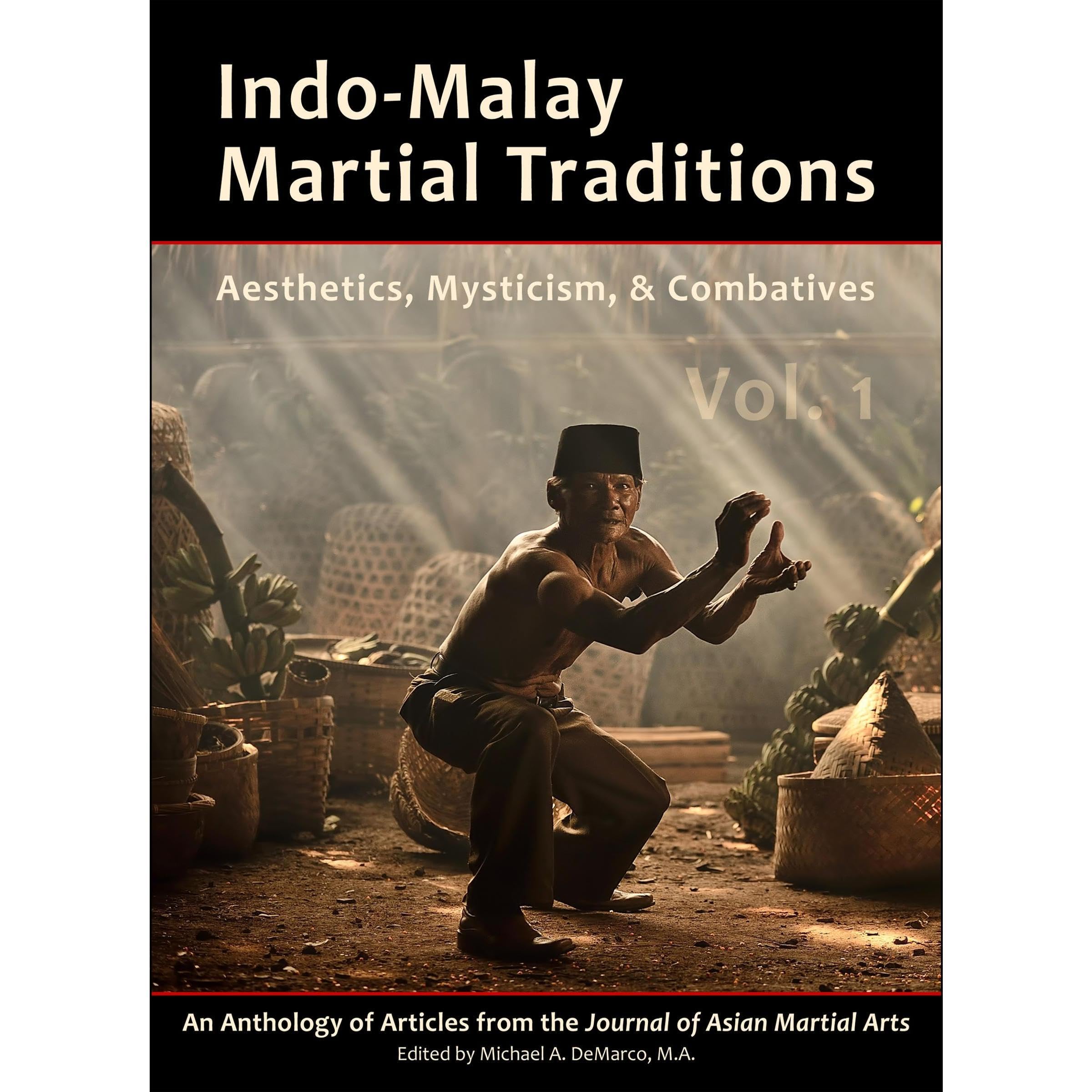 Indo-Malay Martial Traditions