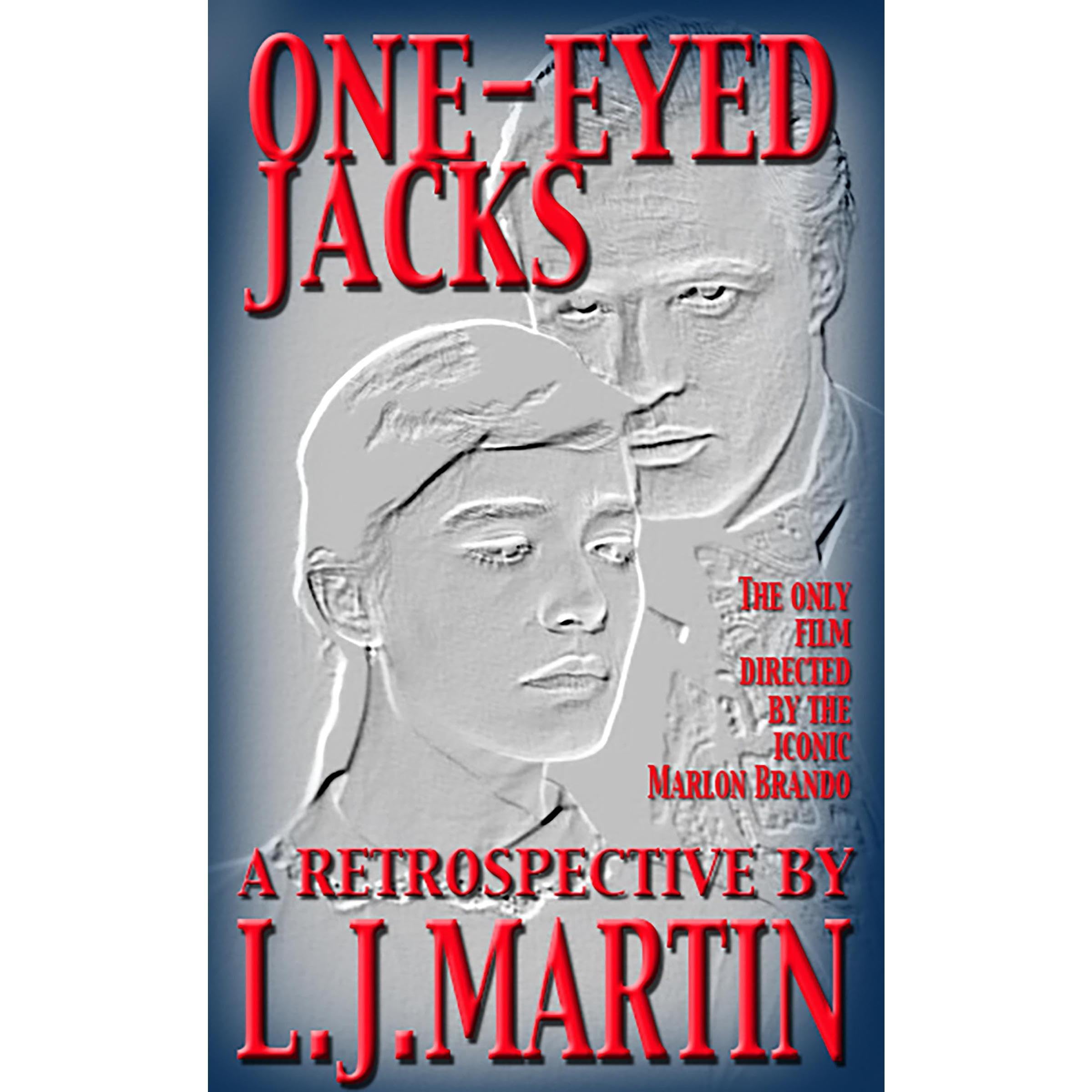 One-Eyed Jacks: A Retrospective