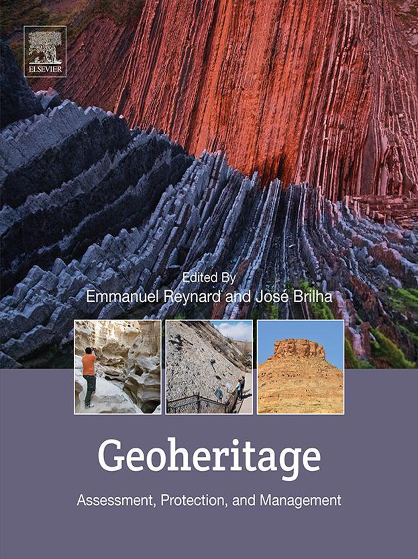 Geoheritage: Assessment, Protection, and Management
