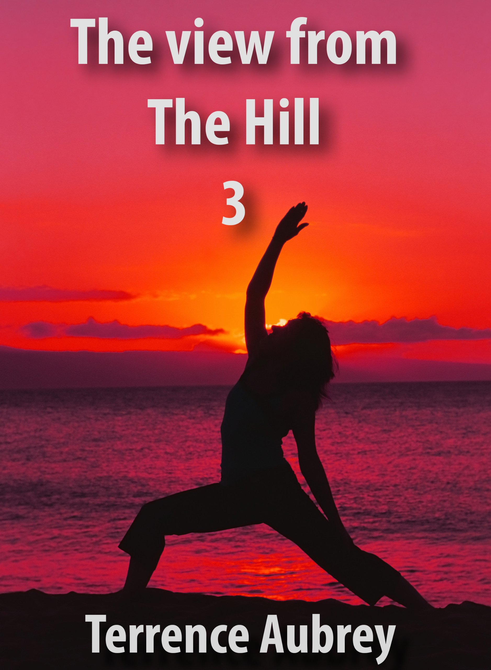 The View from the Hill Three