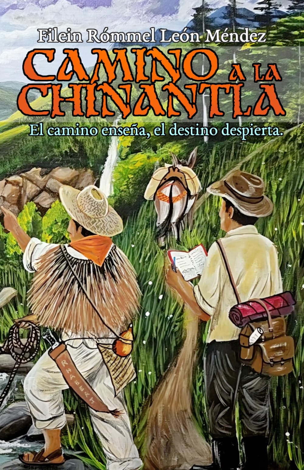 Camino a la Chinantla: El camino enseña, el destino despierta.