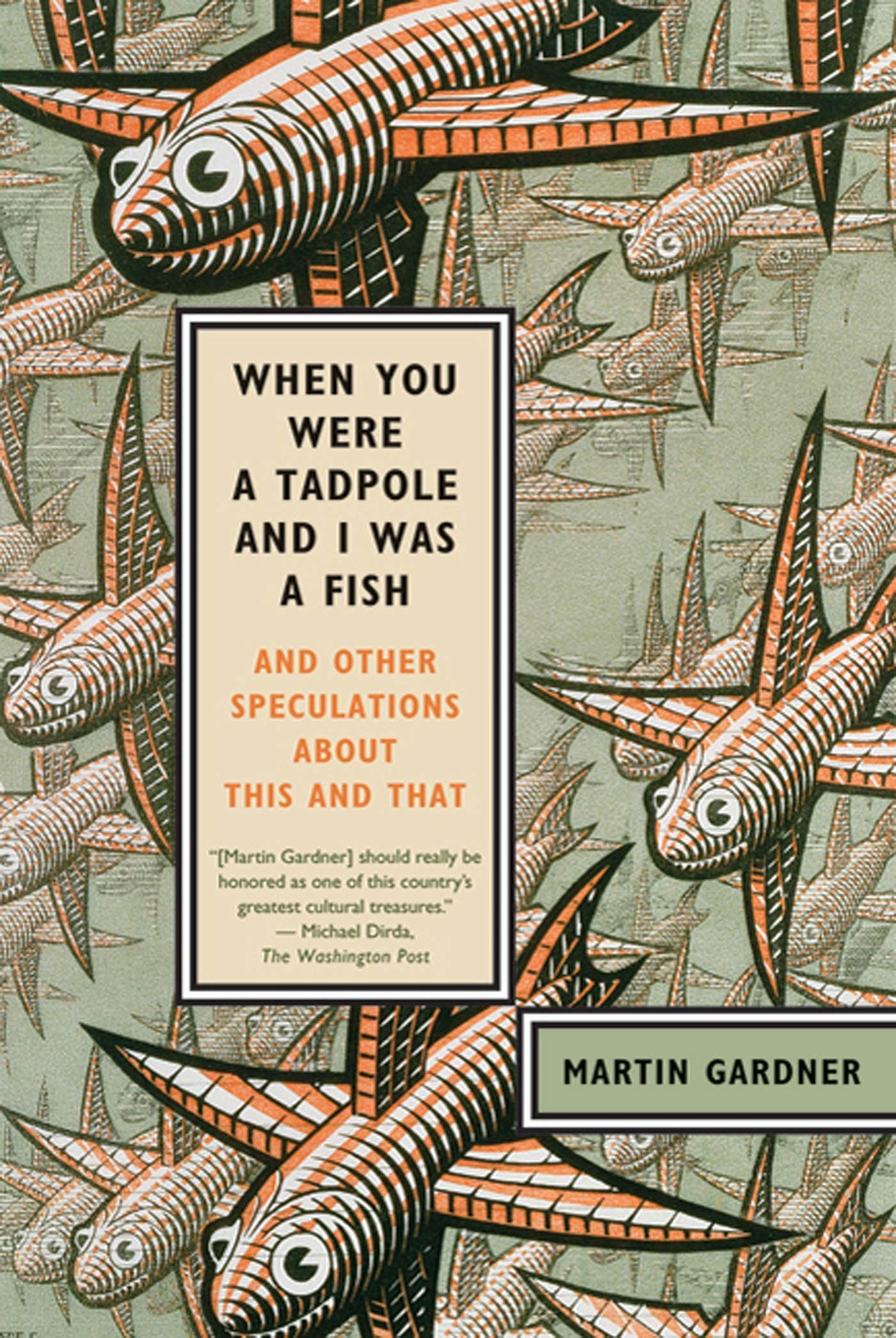 Buy When You Were a Tadpole and I Was a Fish: And Other Speculations About This and That — BookShops.in