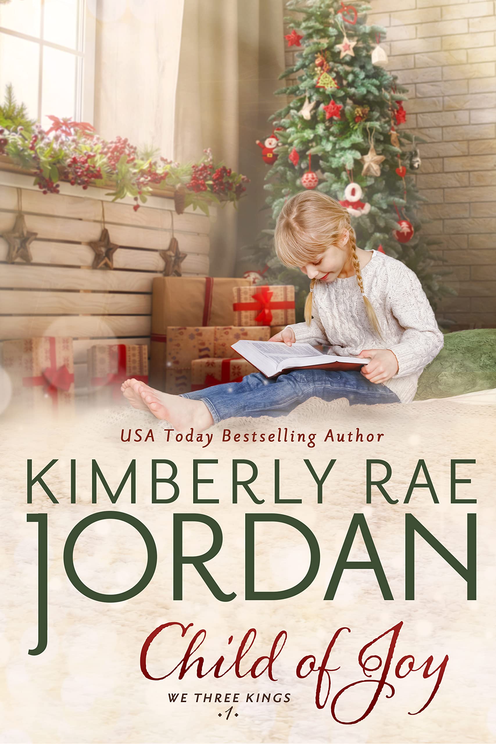 Child of Joy: A Christian Christmas Romance (We Three Kings Book 1)