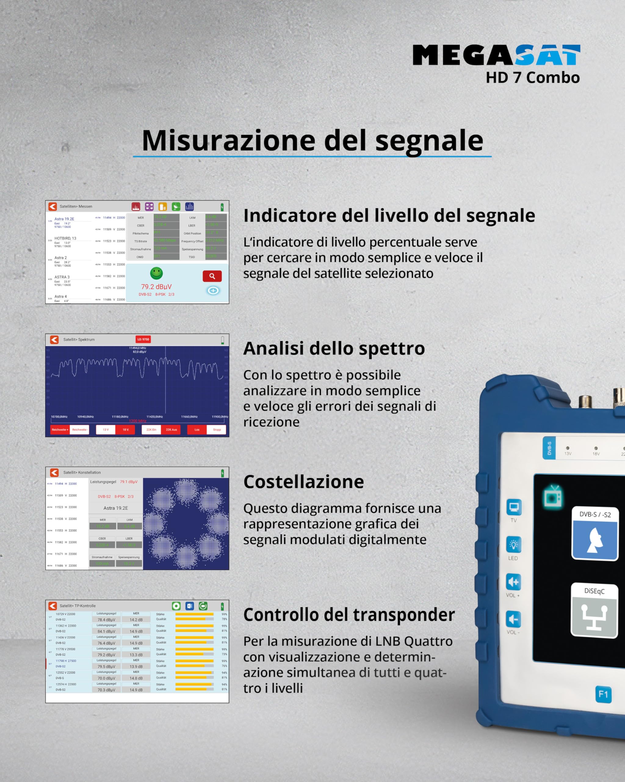 Megasat HD 7 Combo – Misuratore (per DVB-S, DVB-S2, DVB-T, DVB-T2, DVB-C, DAB+, Live-TV Bild, Unicable, display a colori da 8,9", batteria, lampada)
