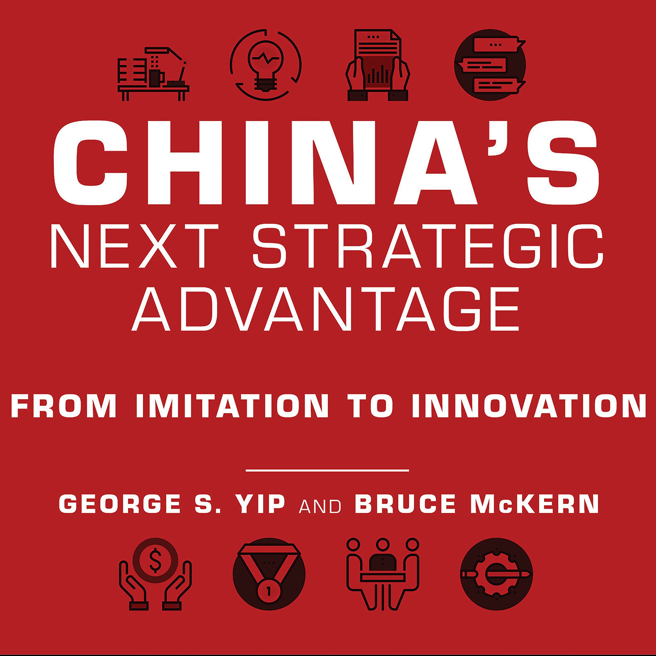 Cover art for China's Next Strategic Advantage