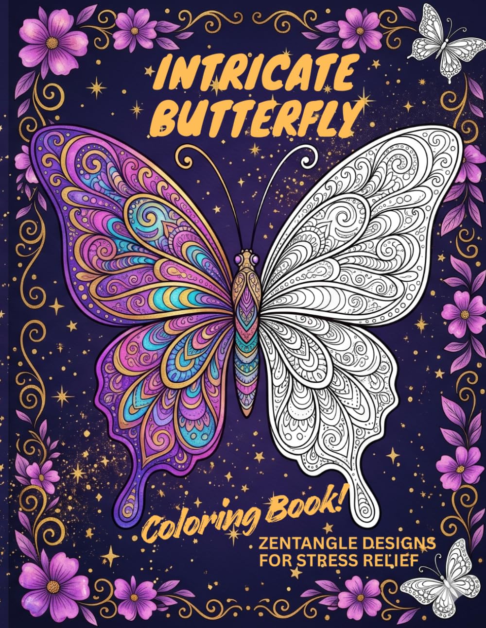 Intricate Butterfly Coloring Book: 10 Zentangle Designs for Stress Relief