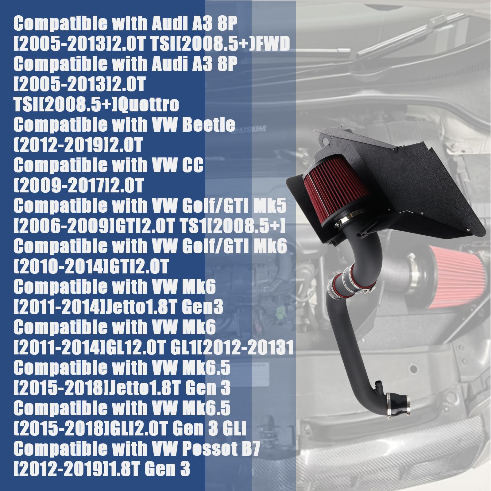 Kit de admisión de aire frío turbo compatible con GTI MK5 (06-09) A3 8P (05-13) 2.0T TSI Golf MK6 1.8T/2.0T (11-14) MK6.5 1.8T/2.0T (15-18) Passat B7 1.8T (12-19 manual) VW CC2.0T (09-17)