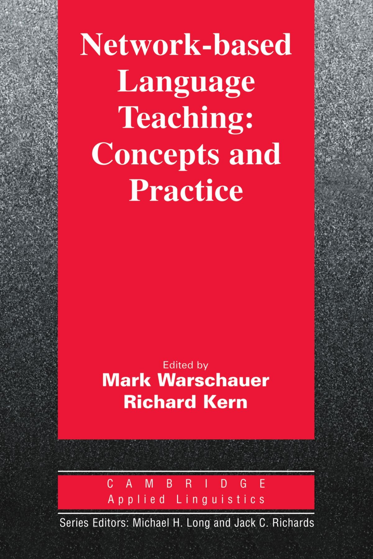 Network-Based Language Teaching: Concepts and Practice