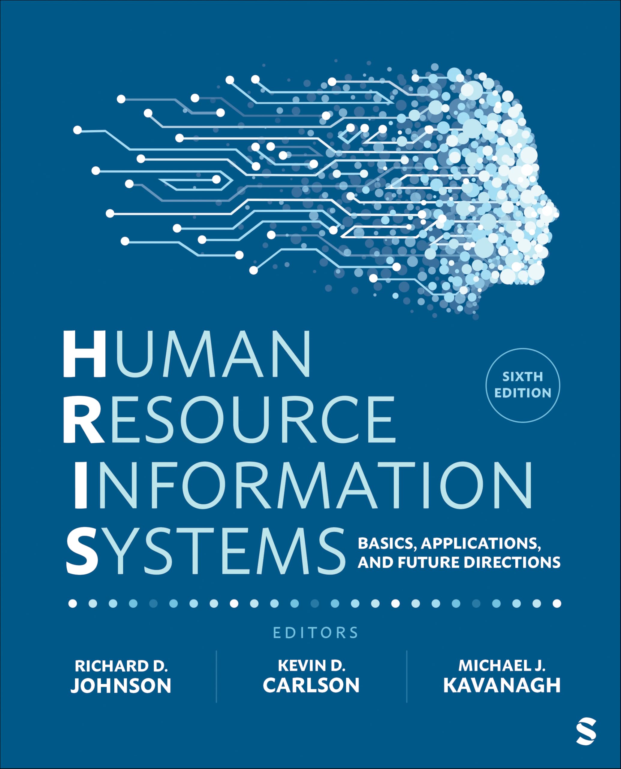 Human Resource Information Systems: Basics, Applications, and
