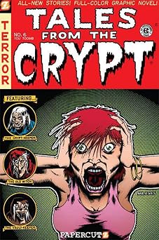 Tales from the Crypt #6 You-Tomb You-Tomb Tales from the Crypt Graphic Novels, 6
