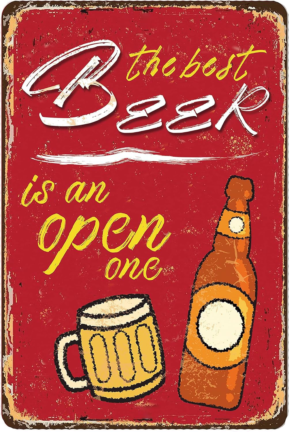 Anceky The Best Beer is an Open One - Red Vintage Metal Tin Signs Cafes Bars Pubs Shop Restaurant Wall Decor Funny Retro Signs Beer Tin Sign 12x16 Inch
