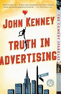 Truth in Advertising: A Novel