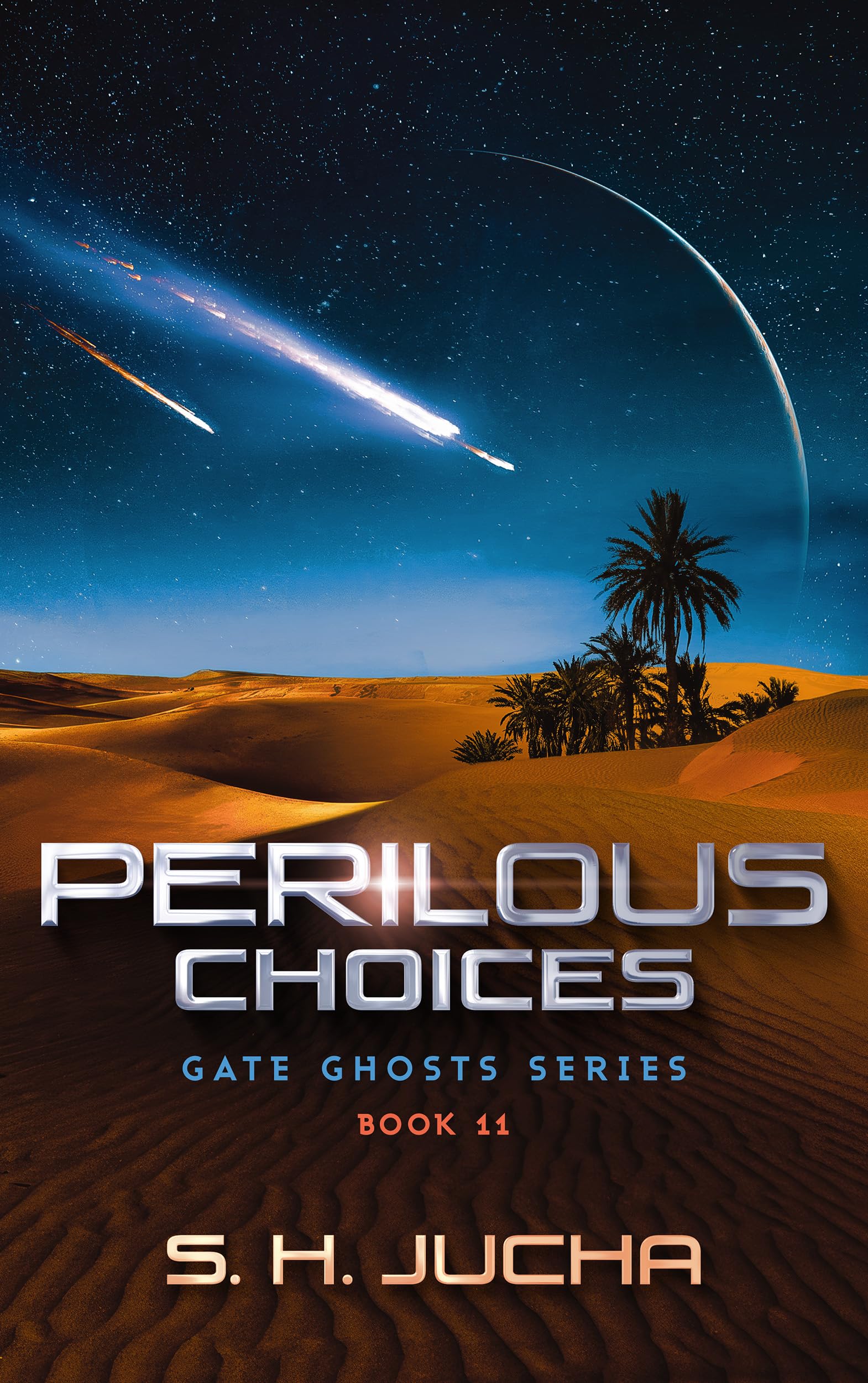 Perilous Choices: Gate Ghosts, Book 11