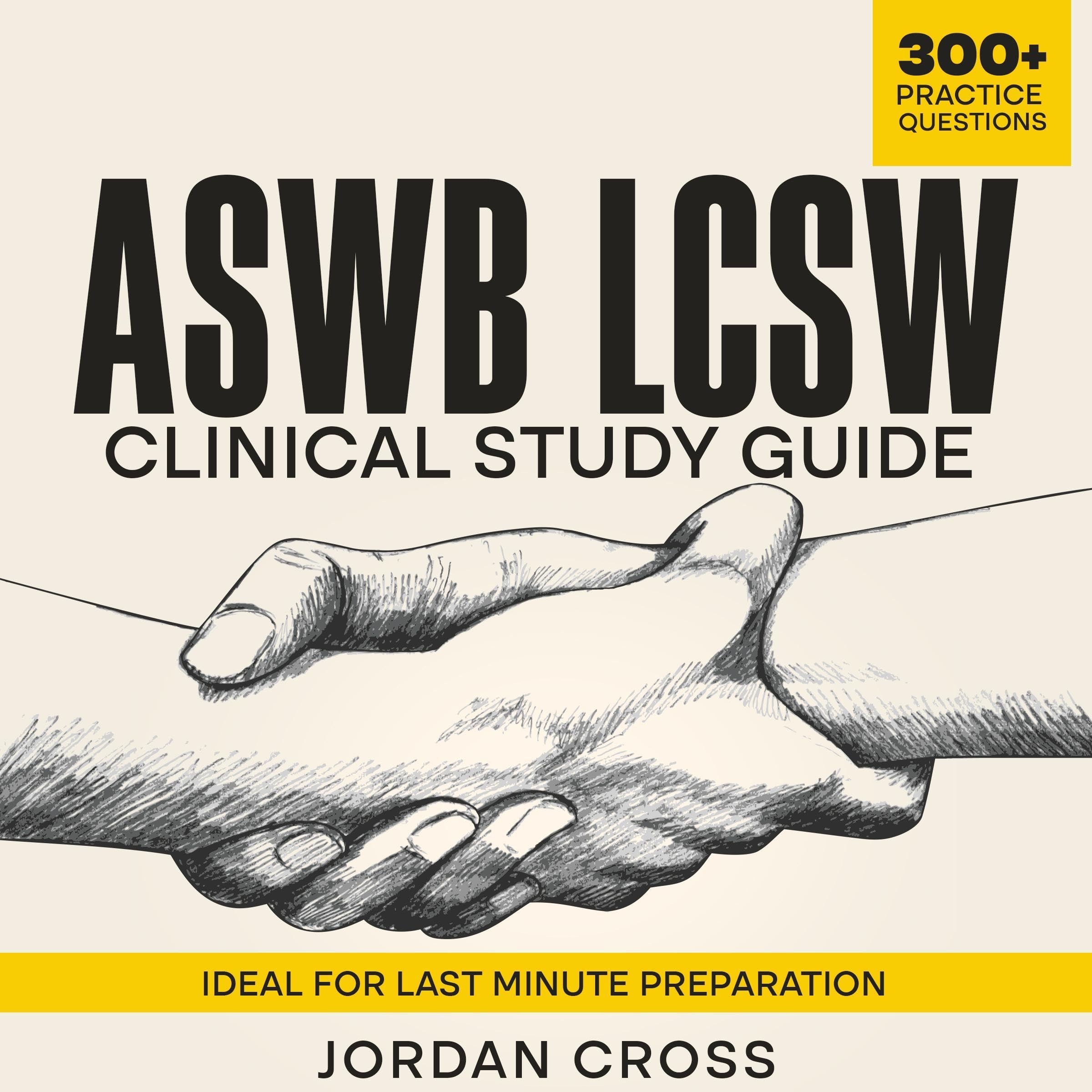 ASWB LCSW Clinical Study Guide 2025-2026