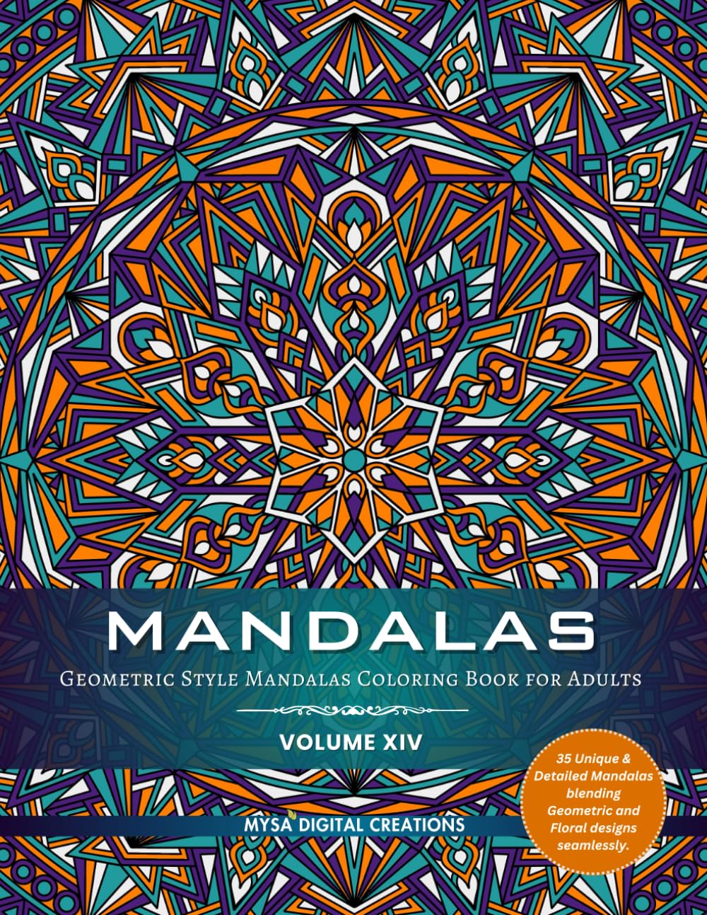 Mandalas : Adult Coloring Book for Relaxation (Volume XIV) (Mandalas Collections)