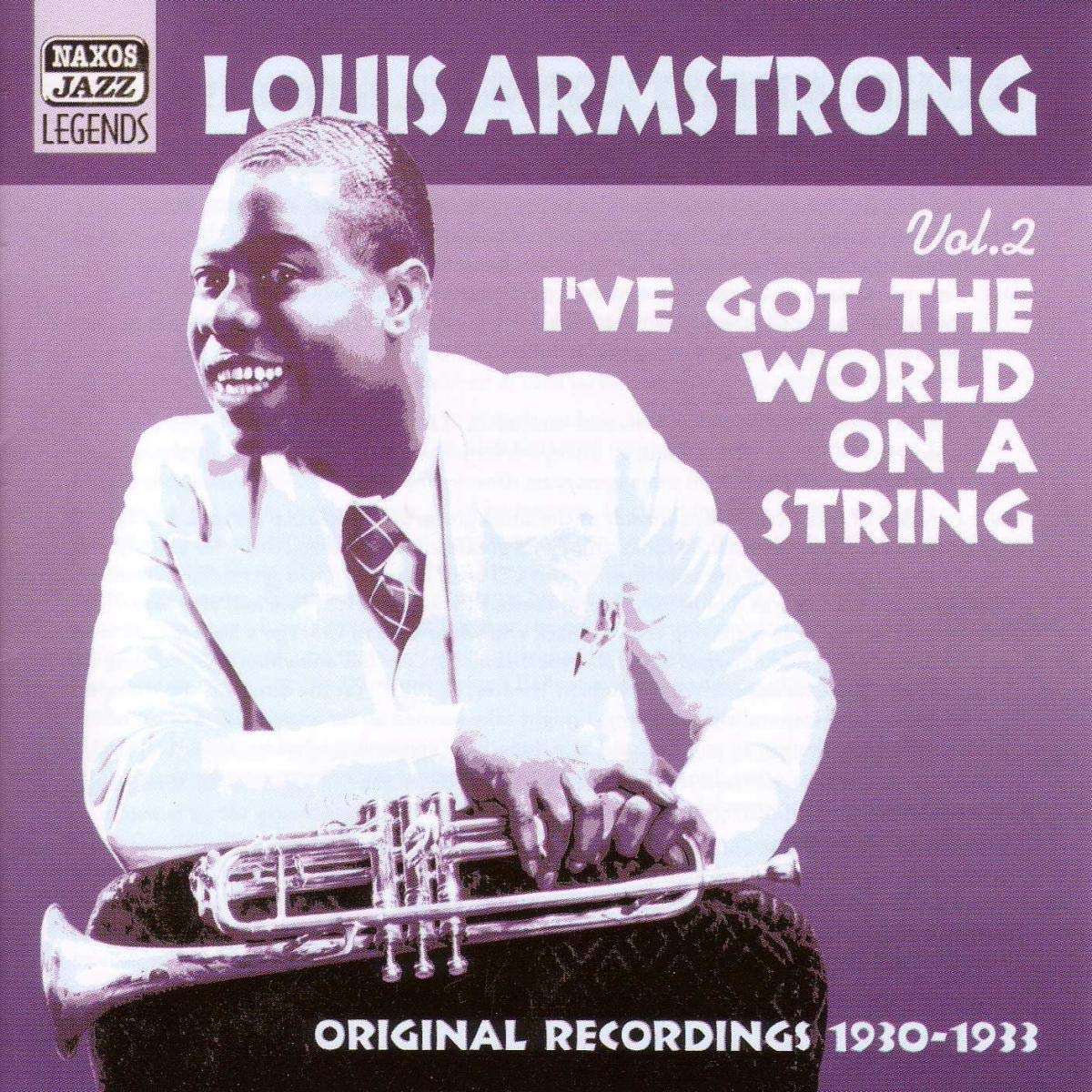 ARMSTRONG, Louis: I've Got The World On A String