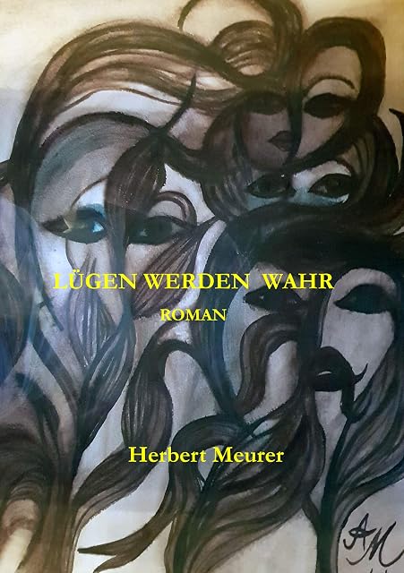 Portada de Lügen werden wahr