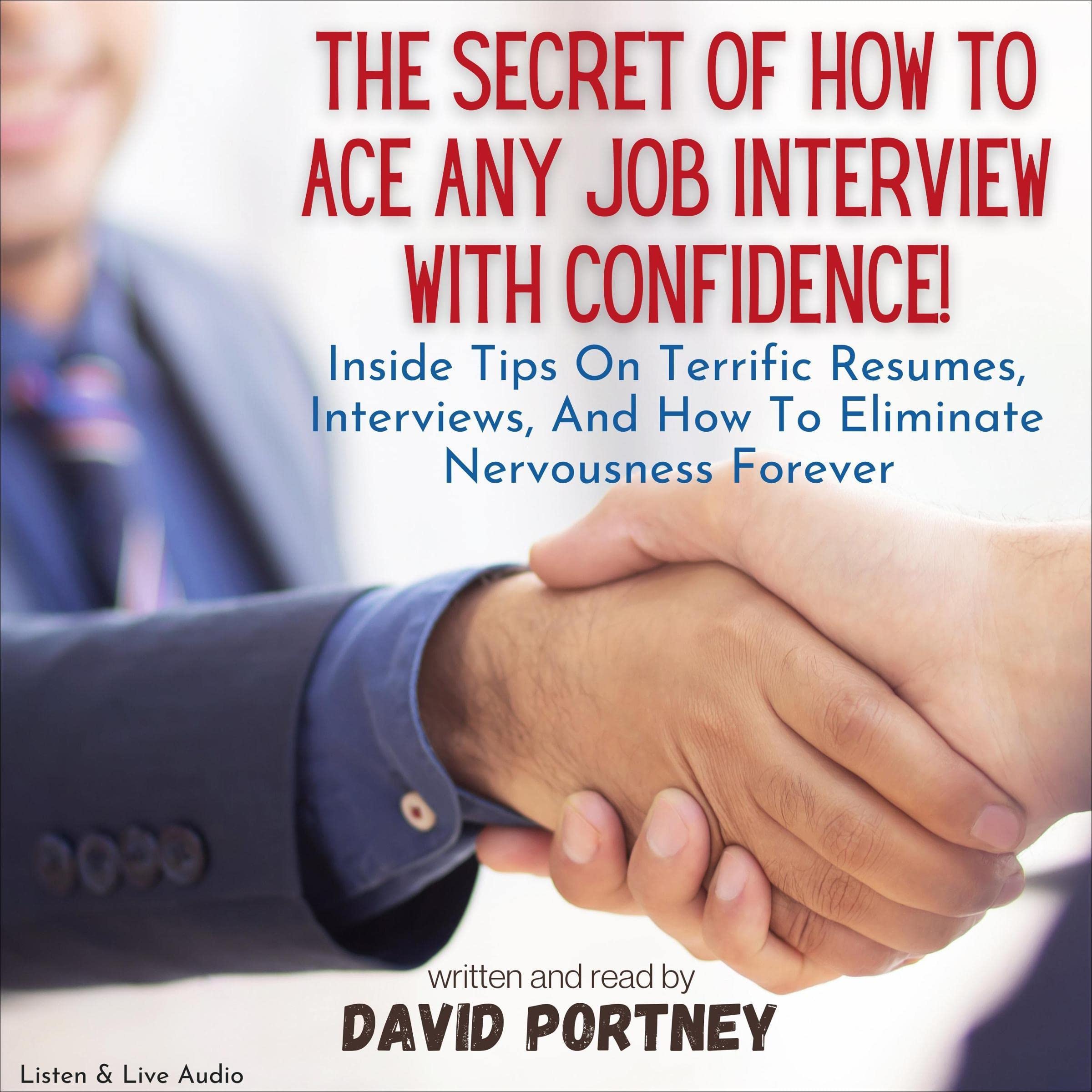 Cover art for The Secret of How to Ace any Job Interview with Confidence!