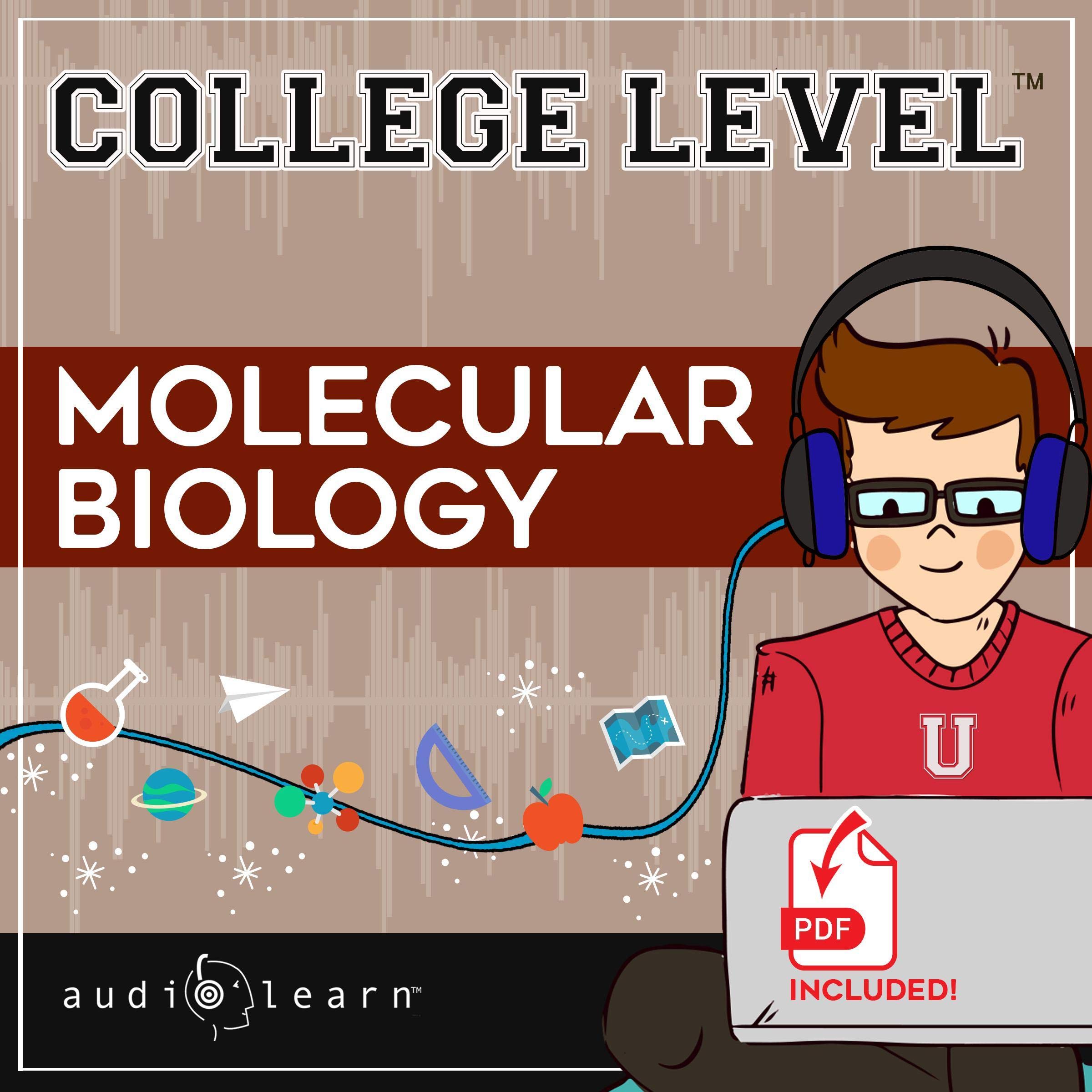 College Level Molecular Biology