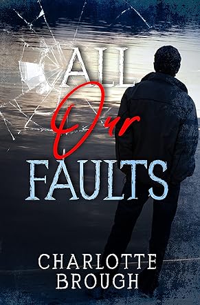 All Our Faults
