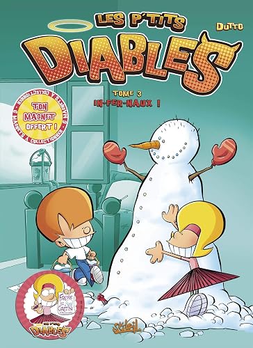 Les P'tits Diables T03: In-fer-naux !