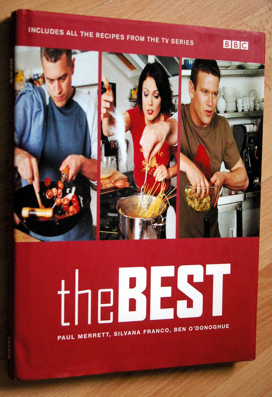 The Best (Includes all the Recipes from the Series)