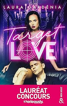 Target Love La romance New Adult laureate du concours Serieously