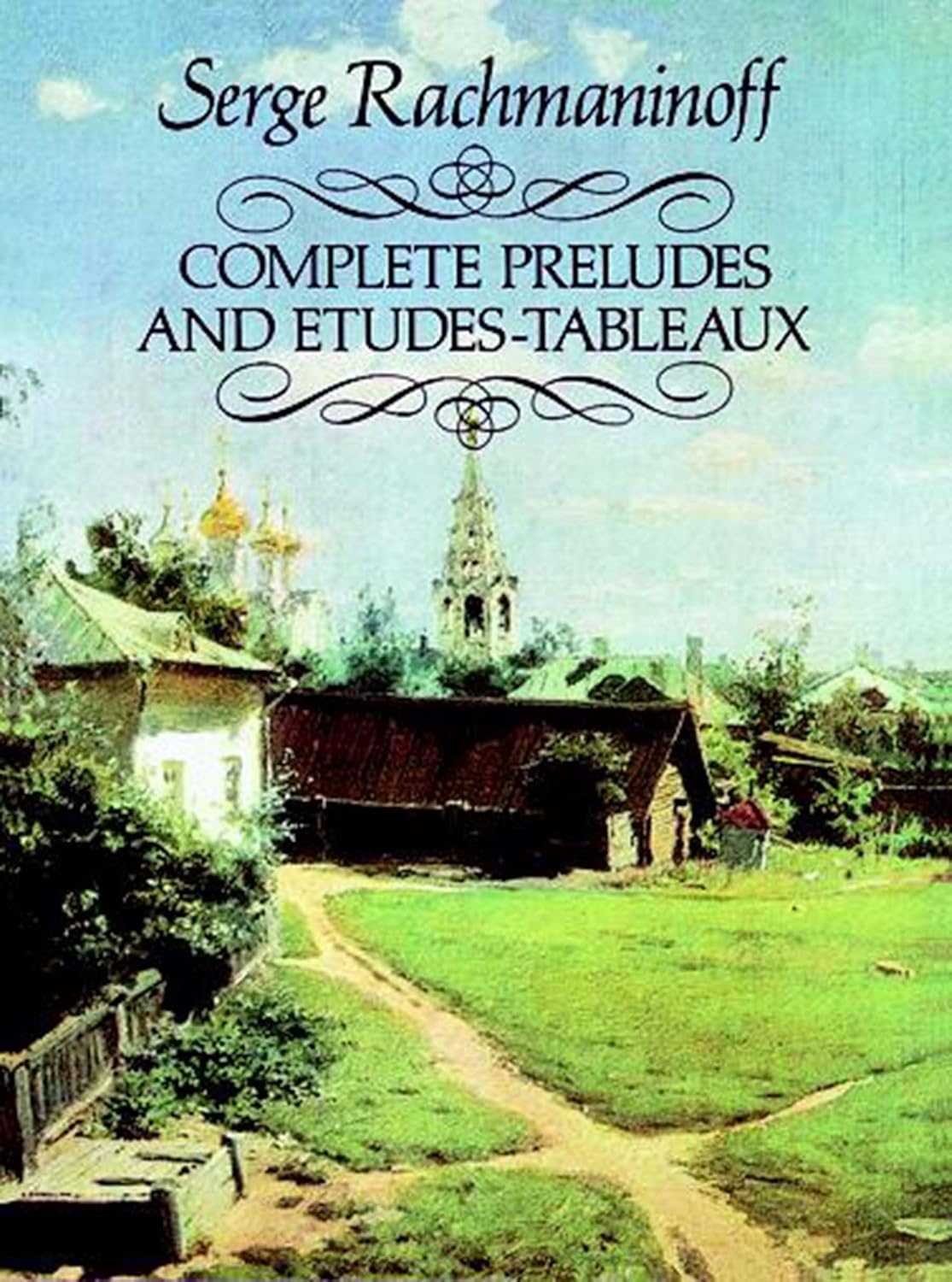 Complete Preludes and Etudes-Tableaux (Dover Classical Piano Music)      Kindle Edition