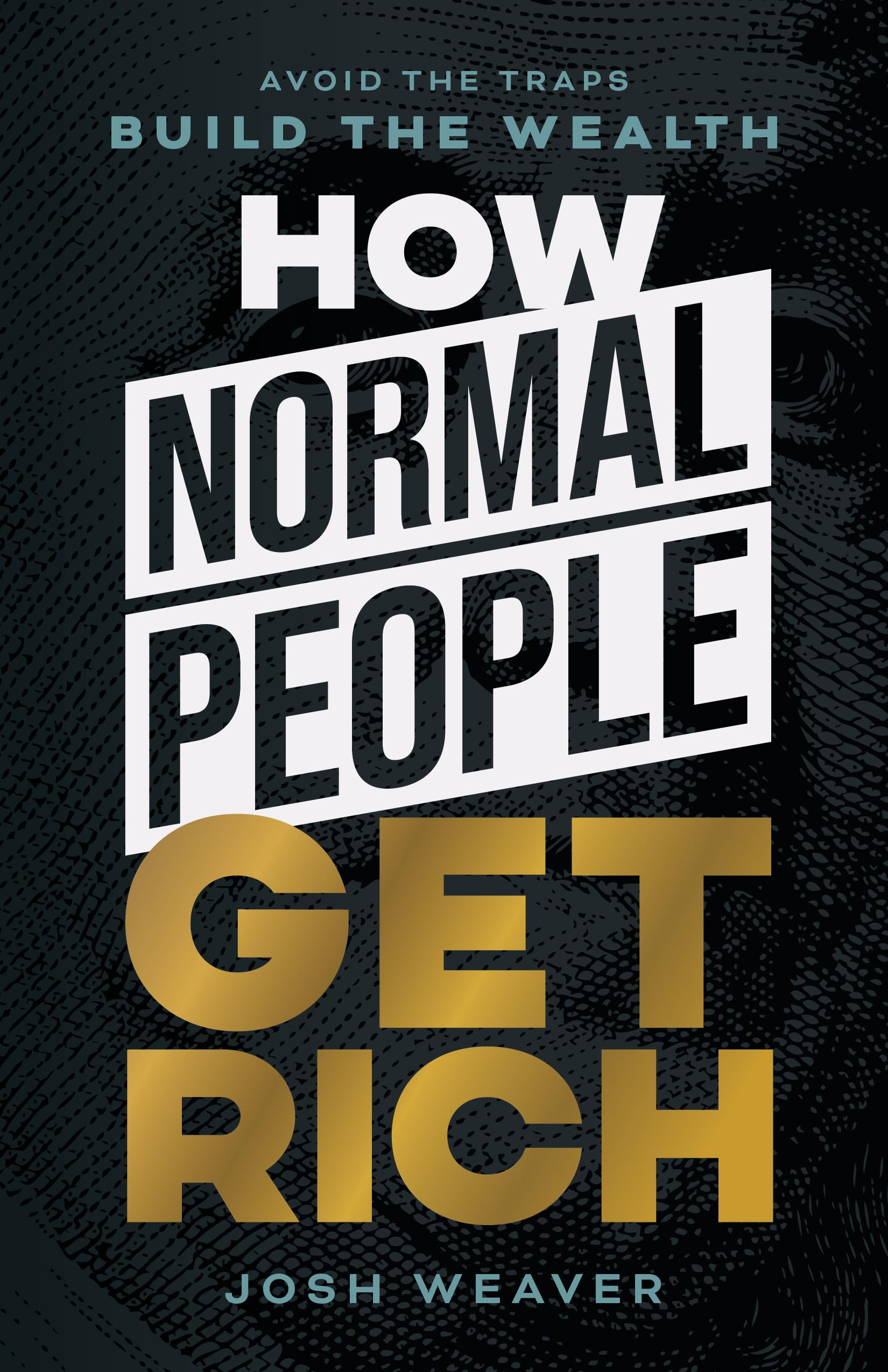 How Normal People Get Rich