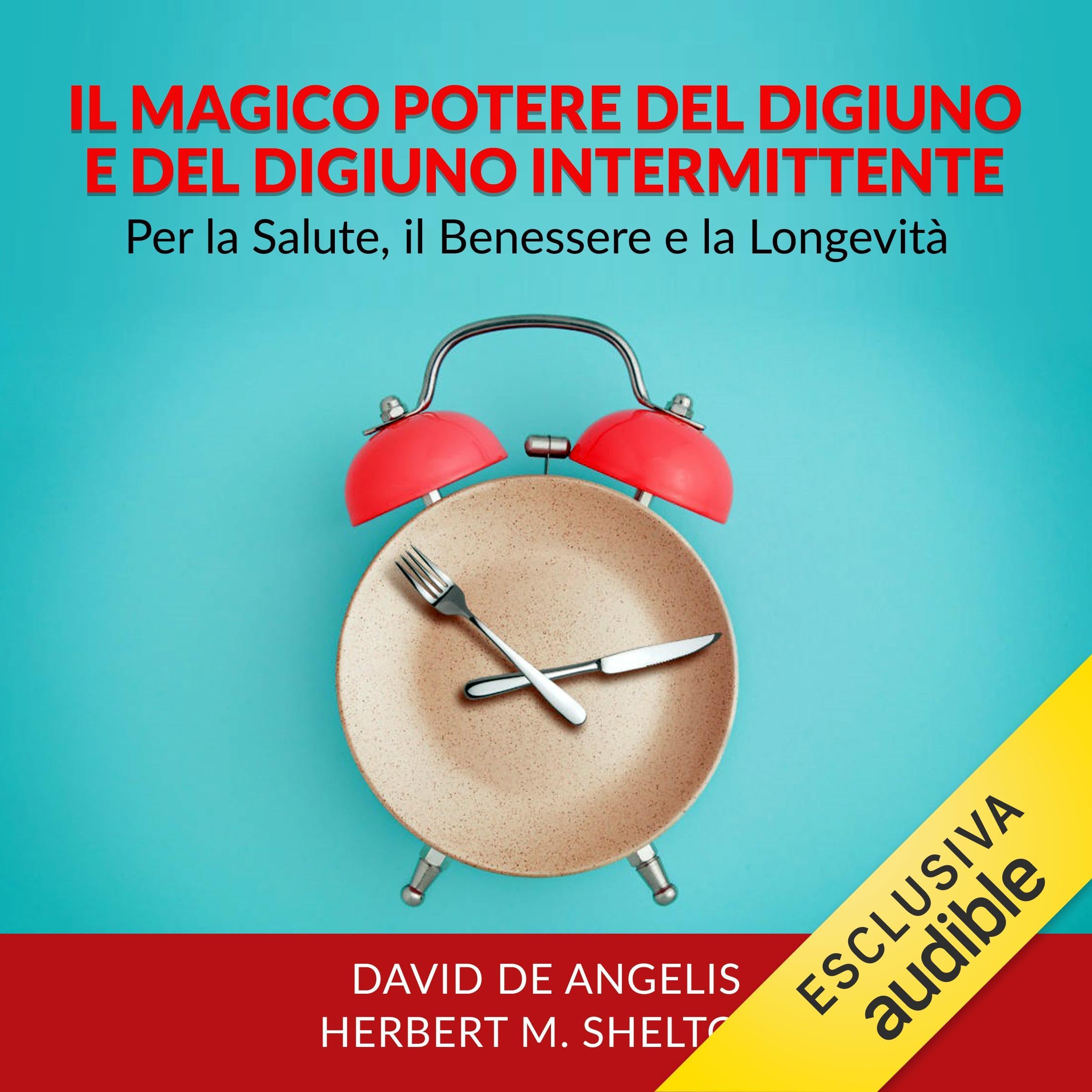 Il Magico potere del Digiuno e del Digiuno intermittente