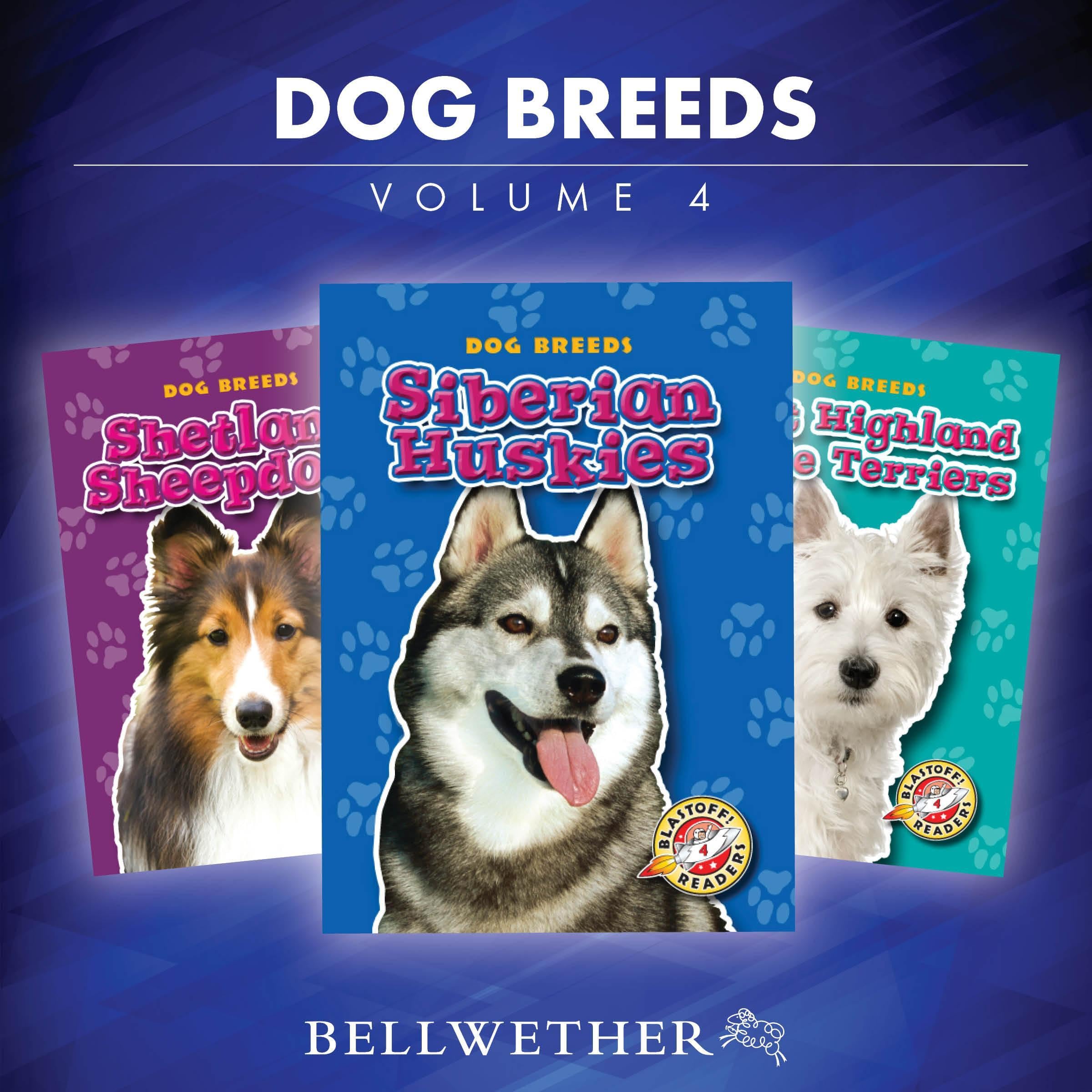 Dog Breeds: Volume 4