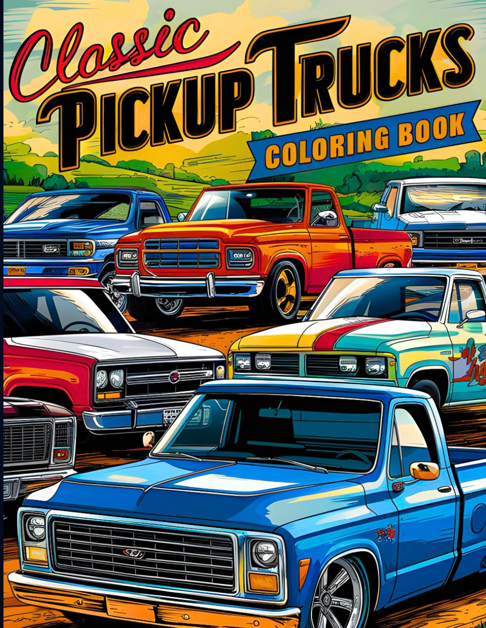 Amazon.com: Classic Pickup Trucks Coloring Book: A Collection of ...