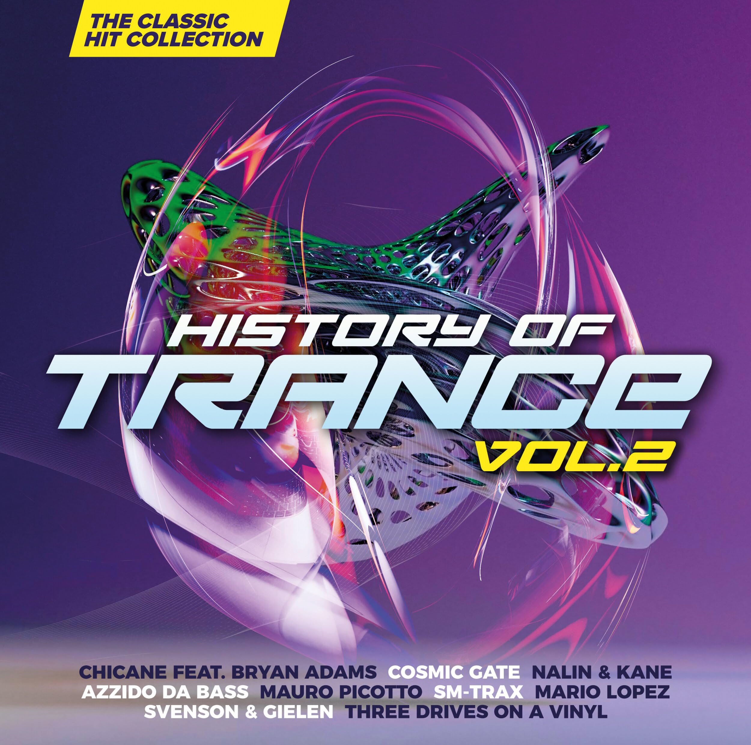 History of Trance Vol. 2 - Classic Hit Collection