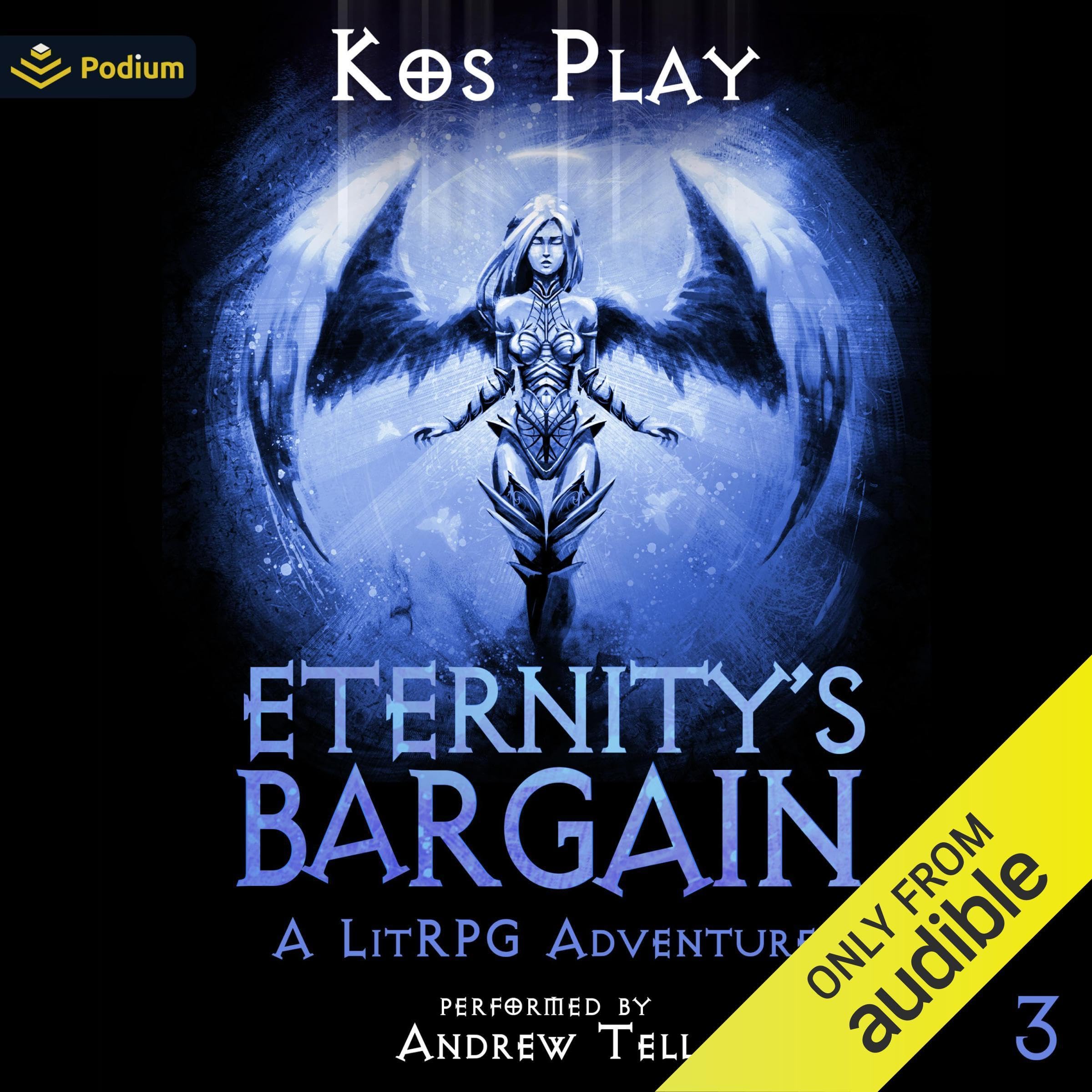 Cover art for Eternity's Bargain: Volume 3: A LitRPG Adventure