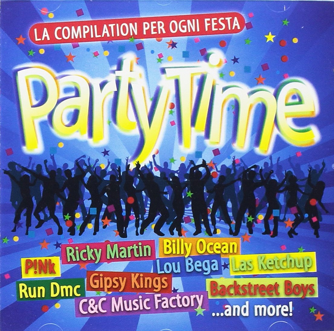 Party Time La Compilation Per Ogni Festa
