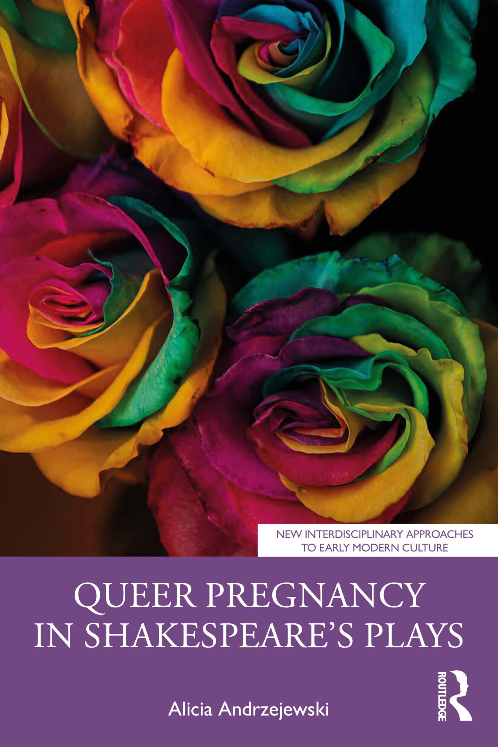 Queer Pregnancy in Shakespeare’s Plays (New Interdisciplinary Approaches to Early Modern Culture)