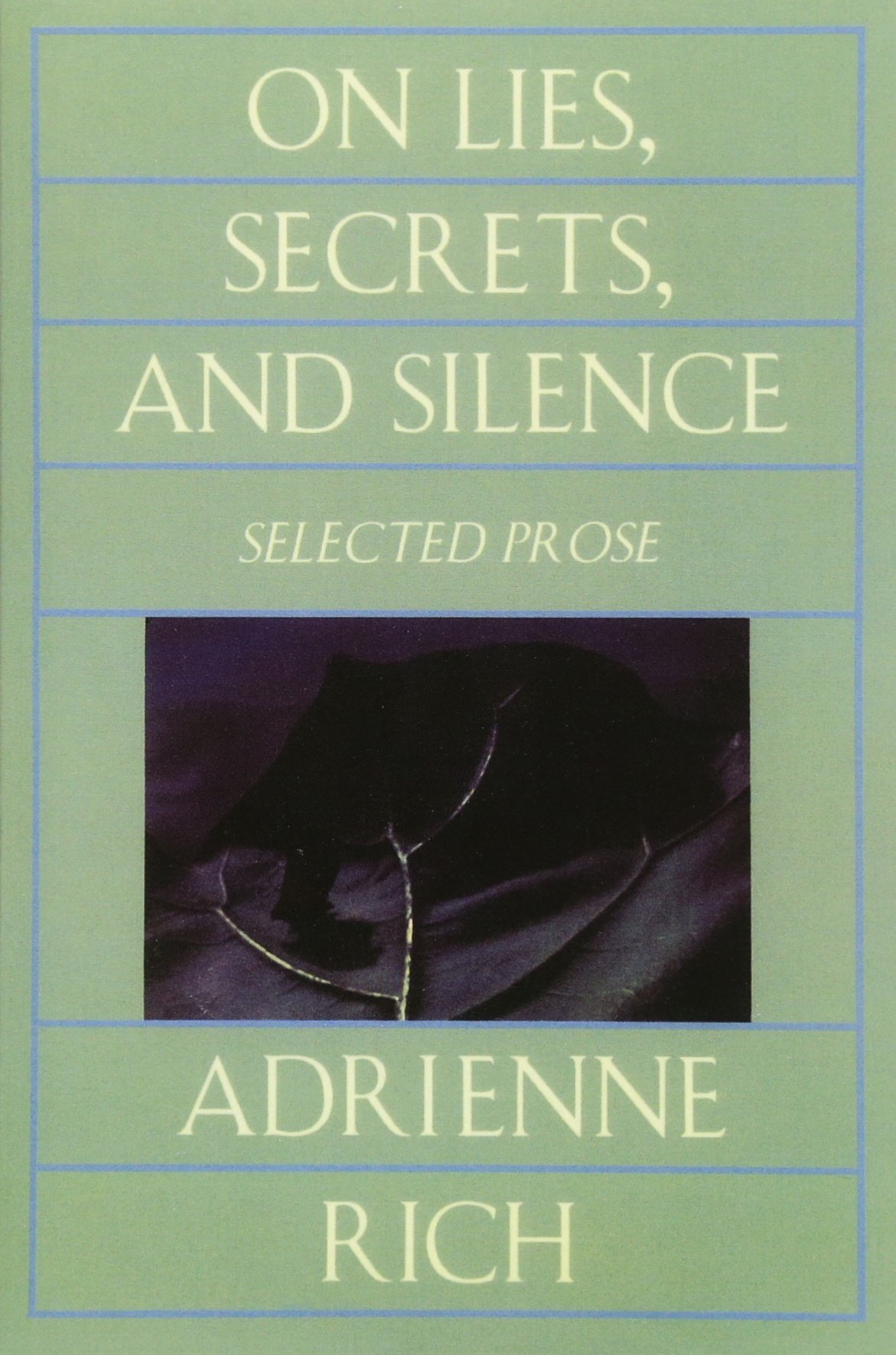 On Lies, Secrets, and Silence by Adrienne Rich (Paperback Book)