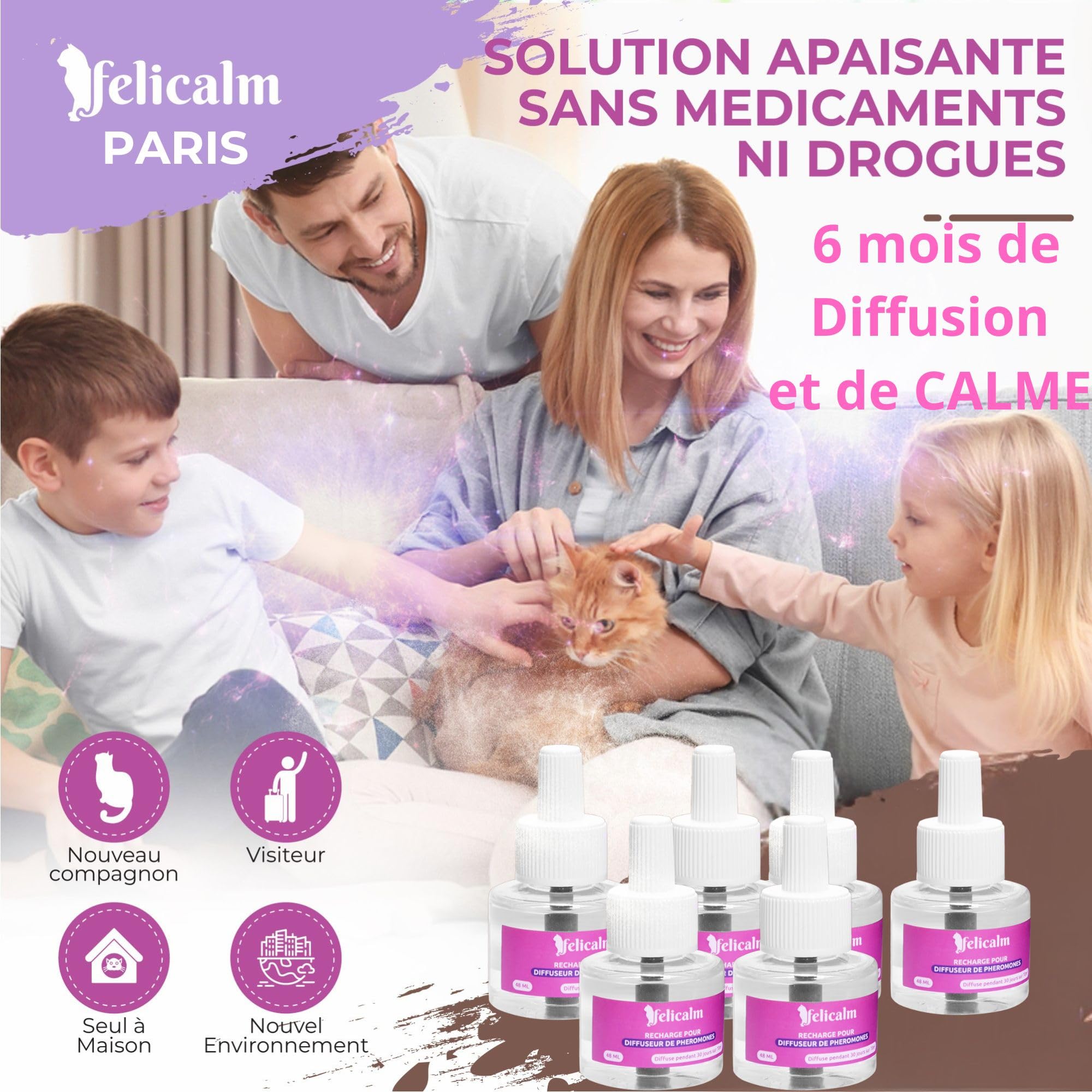 Paris -Nouvelle Formule de PHEROMONE pour Chat et Chaton -6 Recharges de 48 ML- Anti Stress pour Chat- CALMANT- Bonheur et Harmonie