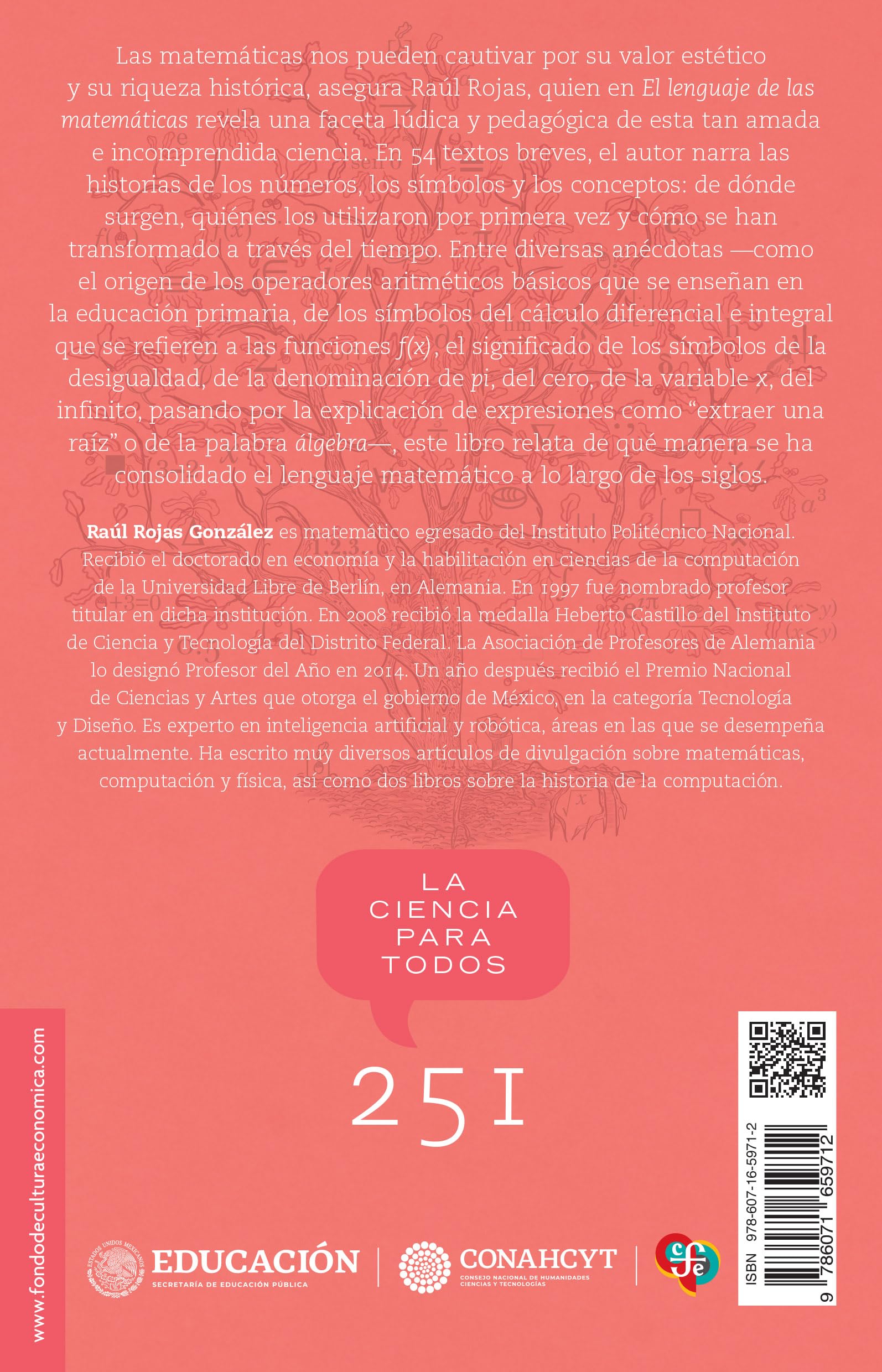 LENGUAJE DE LAS MATEMATICAS, EL: Historias de sus símbolos / Stories of Symbols (Ciencia Para Todos)