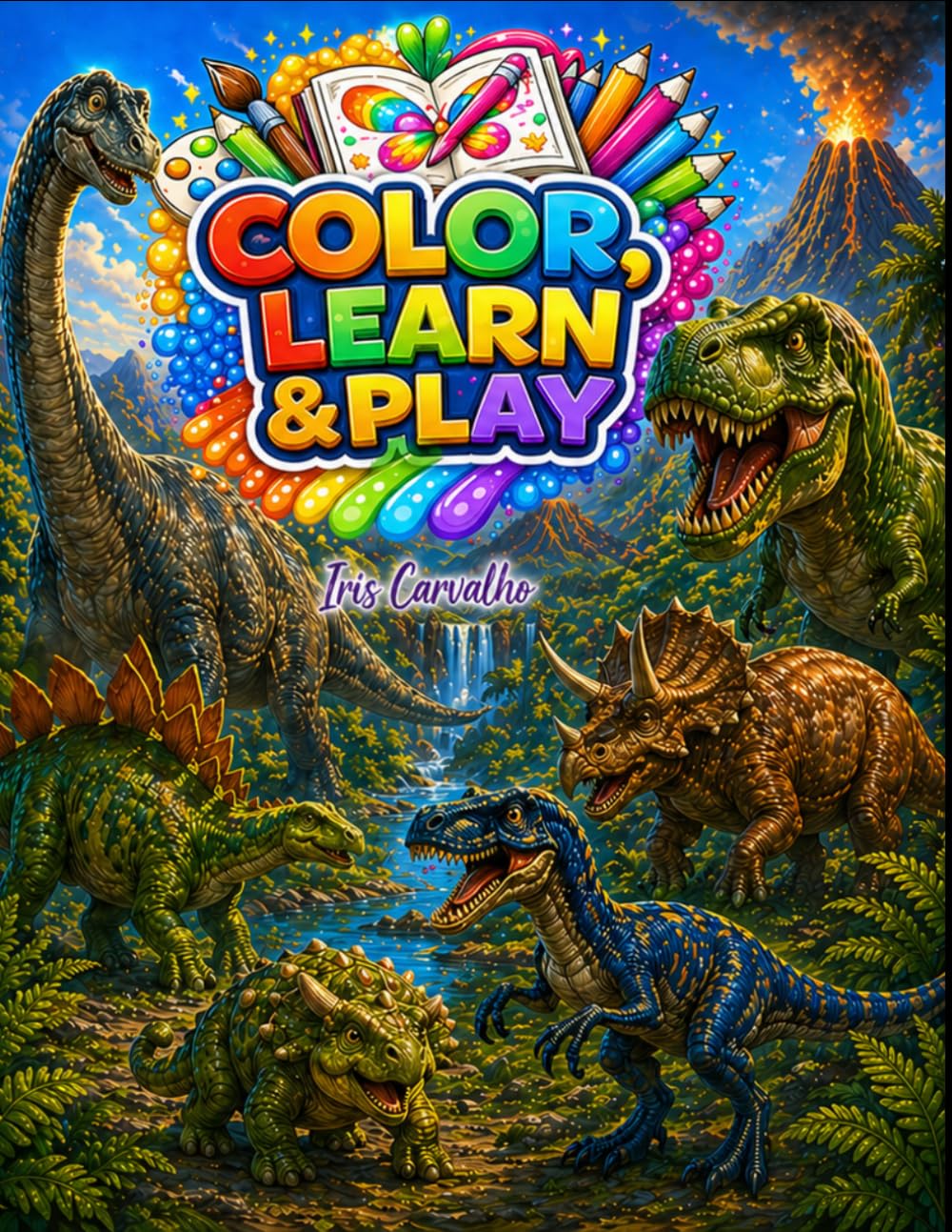 Color, Learn & Play: Dinosaurs