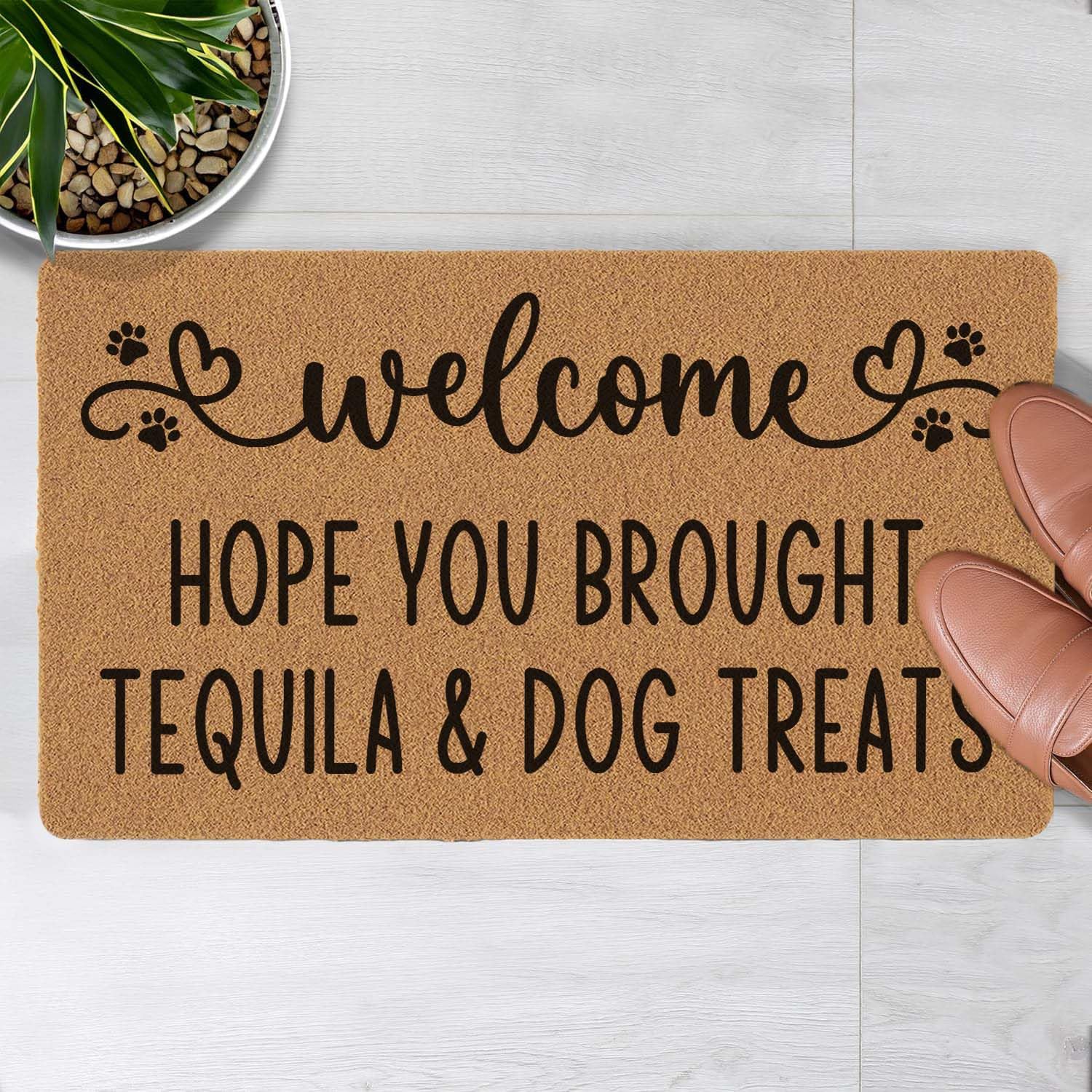 Welcome Door Mat Hope You Brought Tequila and Dog Treats Outdoor Indoor Entrance, Low-Profile Floor Mats Non Slip Durable Entrance Rugs for Entry,