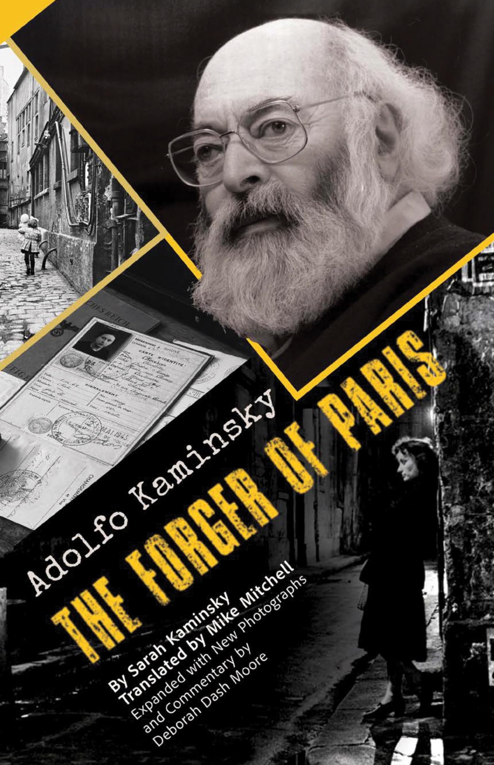 Adolfo Kaminsky The Forger of Paris by Sarah Kaminsky, Mike M... - 9781954600980