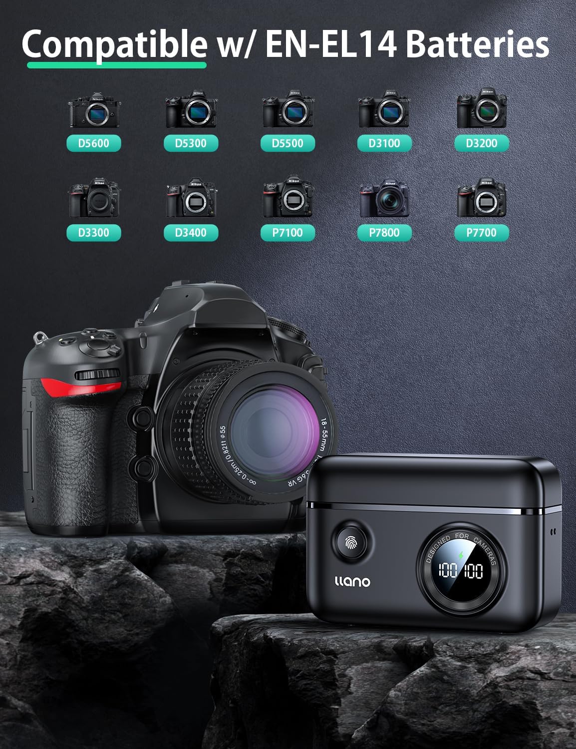 Image showing the llano CS2 charger next to a Nikon DSLR camera, with a list of compatible Nikon camera models including D5600, D5300, D5500, D3100, D3200, D3300, D3400, P7100, P7800, P7700.