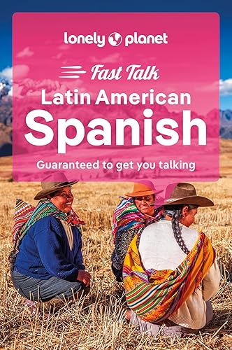 Lonely Planet Fast Talk Latin American Spanish (Phrasebook)