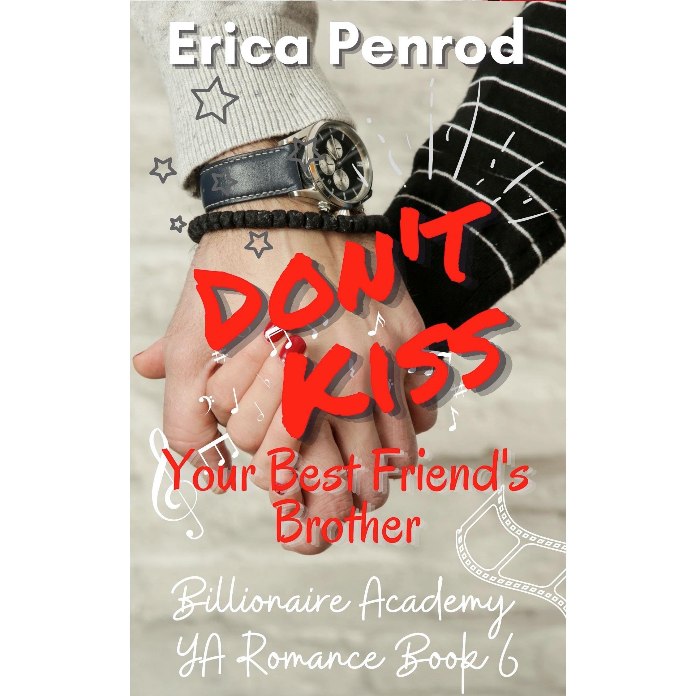 Don't Kiss Your Best Friend's Brother