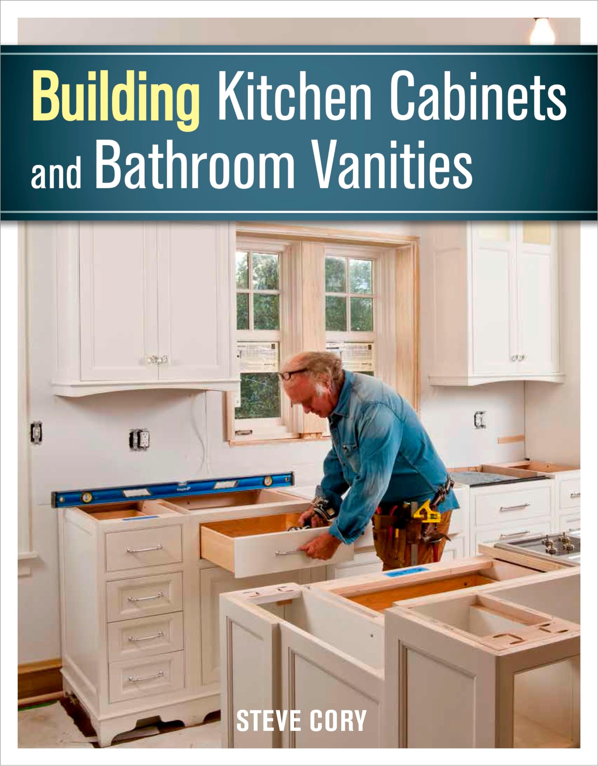 Building Kitchen Cabinets and Bathroom Vanities Paperback โ 29 Sept. 2015