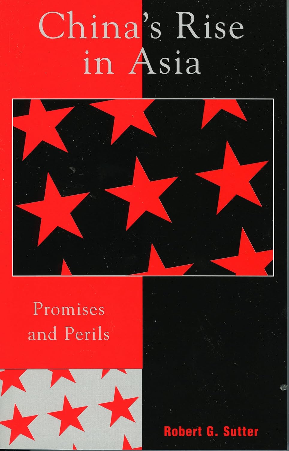 Amazon.com: China's Rise in Asia: Promises and Perils: 9780742539075 ...