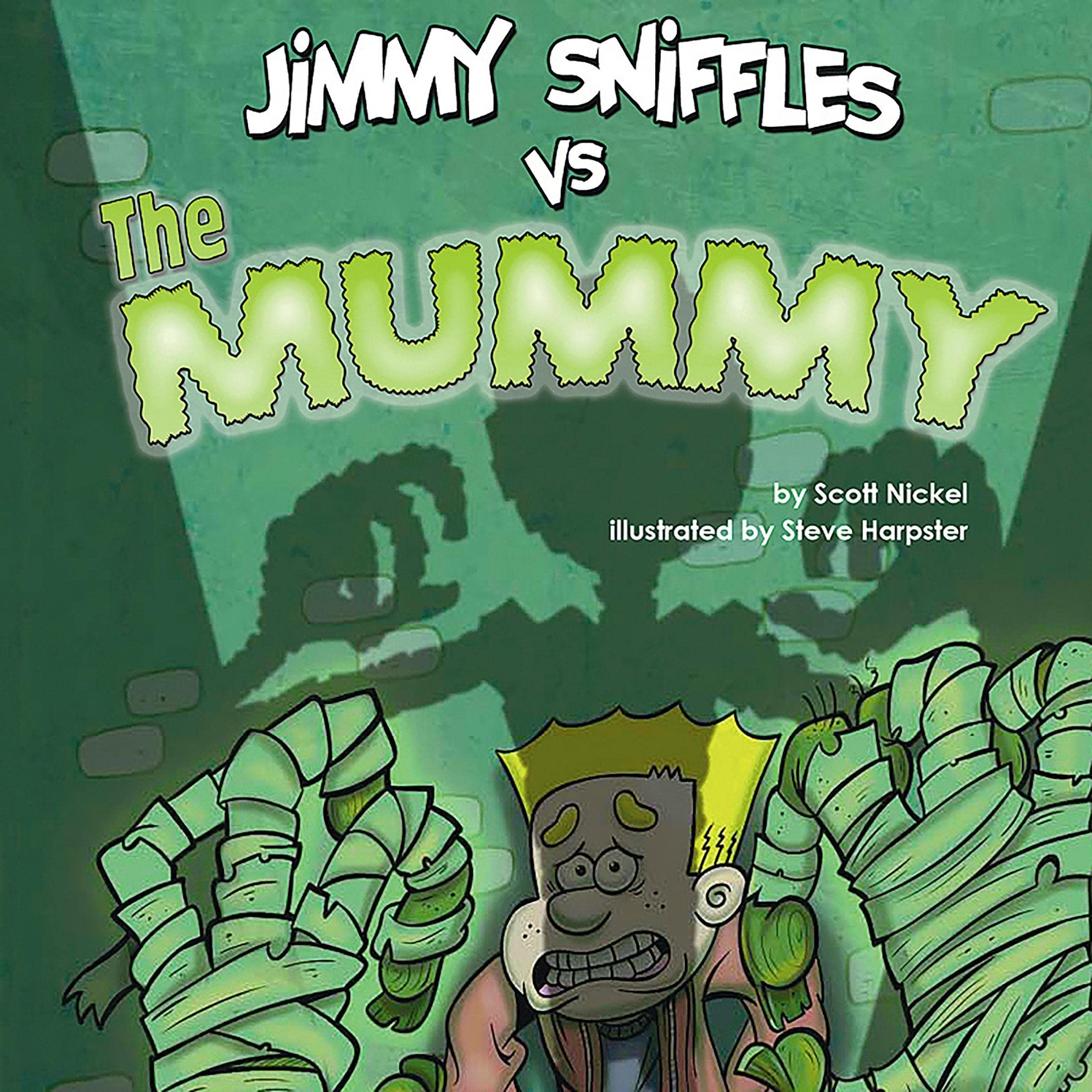 Jimmy Sniffles vs the Mummy